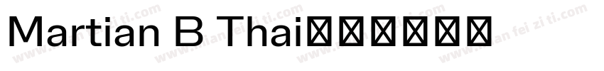 Martian B Thai字体转换